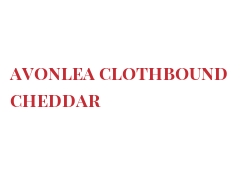 Fromages du monde - Avonlea clothbound cheddar